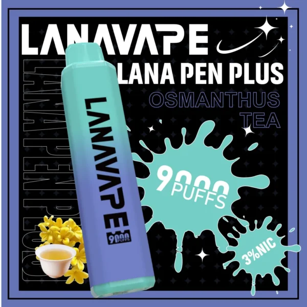 LANA一次性9000口-桂花茶-scaled LANA PEN PLUS 9000口拋棄式電子煙|3%尼古丁鹽黃金配比 15ml巨量儲油 Mesh網芯 Type-C充電 台灣現貨